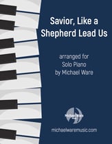 Savior, Like a Shepherd Lead Us piano sheet music cover